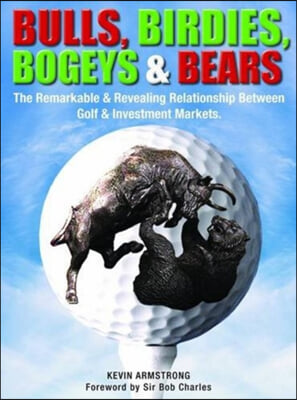 Bulls, Birdies, Bogeys & Bears