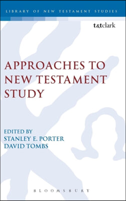 Approaches to New Testament Study