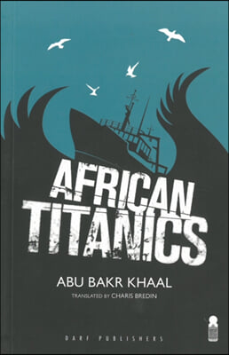 African Titanics