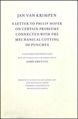 A Letter to Philip Hofer on Certain Problems Connected with the Mechanical Cutting of Punches