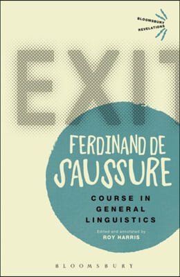 The Course in General Linguistics