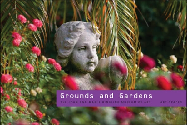 Grounds and Gardens