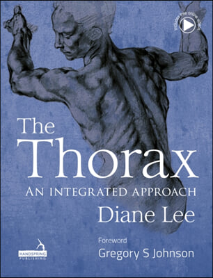 The Thorax: An Integrated Approach