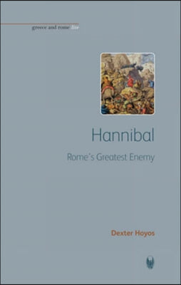 Hannibal: Rome's Greatest Enemy