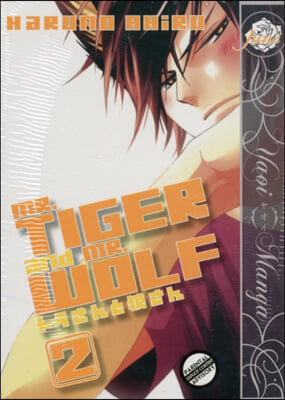 Mr. Tiger and Mr. Wolf Volume 2 (Yaoi Manga)
