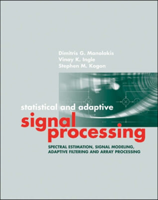 Statistical &amp; Adaptive Signal Processing