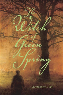 The Witch of Green Spring