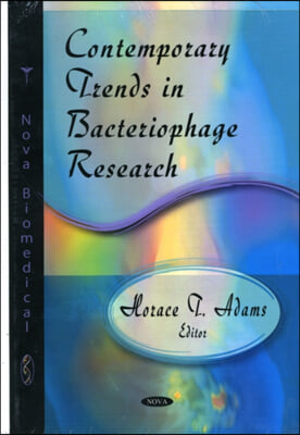 Contemporary Trends in Bacteriophage Research
