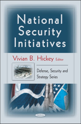 National Security Initiatives