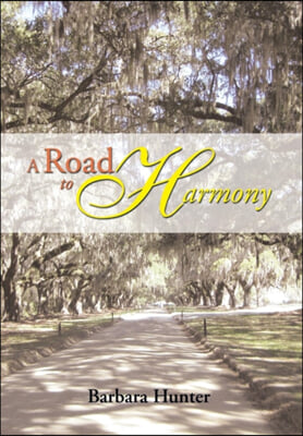 A Road to Harmony