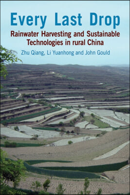 Every Last Drop: Rainwater Harvesting and Sustainable Technologies in Rural China