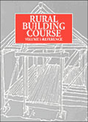 Rural Building Course Volumes 1-4