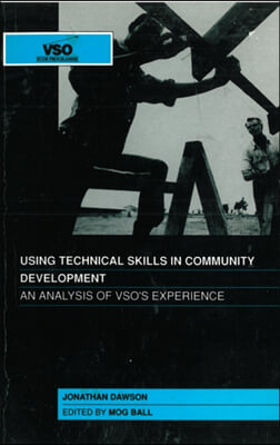 Using Technical Skills in Community Development: An Analysis of Vsos Experience