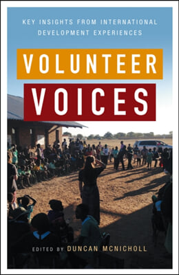 Volunteer Voices: Key Insights from International Development Experiences