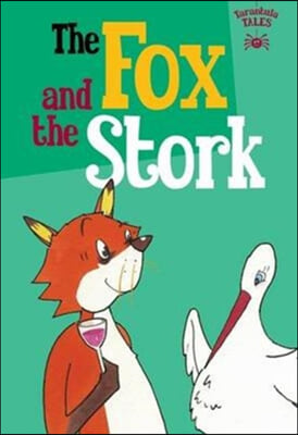 Fox the Stork the Children S Fairy