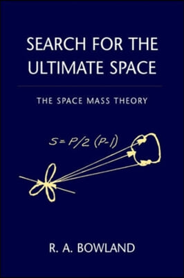 Search for the Ultimate Space