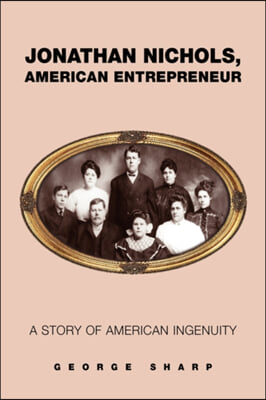 Jonathan Nichols, American Entrepreneur