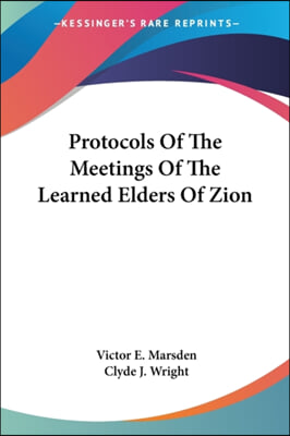 Protocols of the Meetings of the Learned Elders of Zion