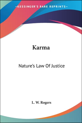 Karma: Nature's Law Of Justice