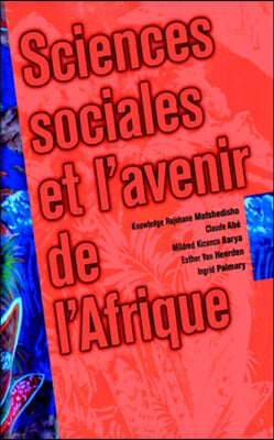 Sciences sociales et l&#39;avenir de l&#39;Afrique