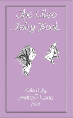 The Lilac Fairy Book 1910