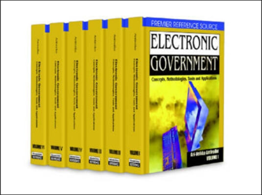 Electronic Government: Concepts, Methodologies, Tools, and Applications