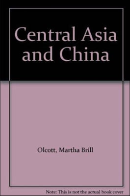 Central Asia and China