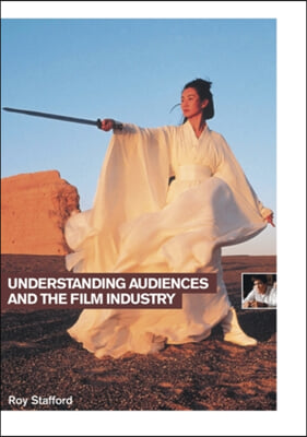 Understanding Audiences And the Film Industry