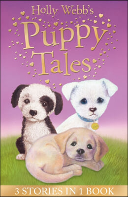 Holly Webb's Puppy Tales