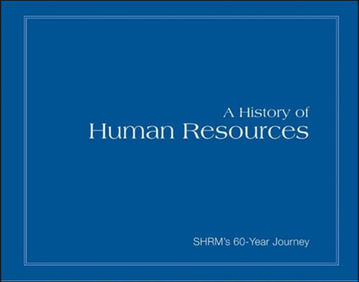 A History of Human Resources