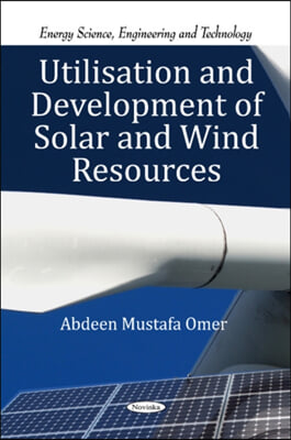 Utilisation & Development of Solar & Wind Resources