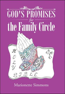 God&#39;s Promises for the Family Circle