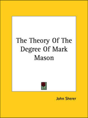 The Theory Of The Degree Of Mark Mason