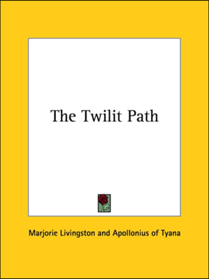 The Twilit Path