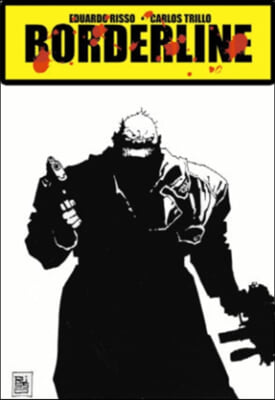 Eduardo Risso Borderline Volume 2