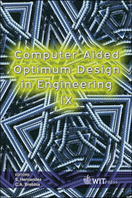 Computer Aided Optimum Design In Engineering IX