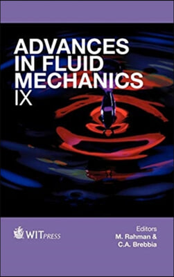 Advances in Fluid Mechanics IX