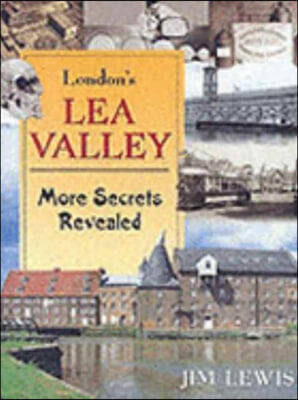 London&#39;s Lea Valley