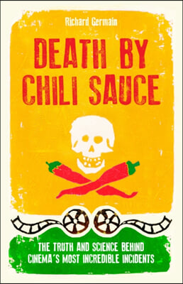 Death By Chili Sauce