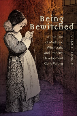 The Being Bewitched