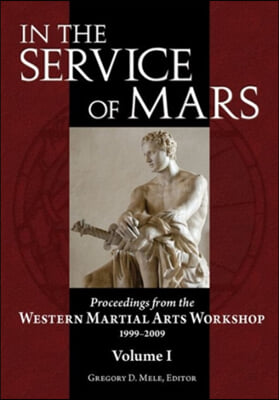 In the Service of Mars Volume 1