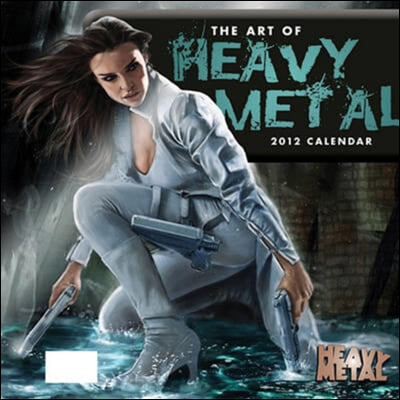 The Art of Heavy Metal 2012 Calendar