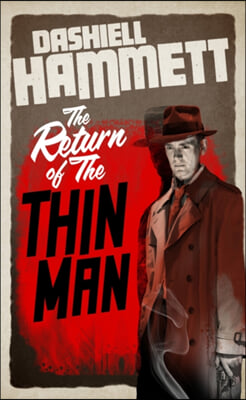 The Return of the Thin Man