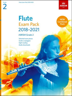 Flute Exam Pack Grade 2 2018-2021