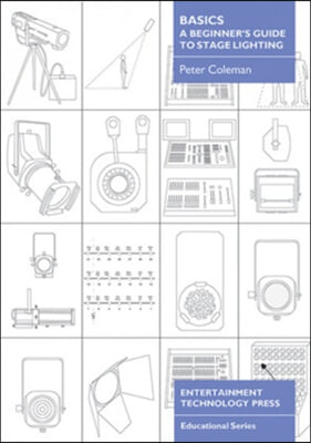 Basics - A Beginner's Guide to Stage Lighting