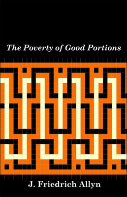 The Poverty of Good Portions