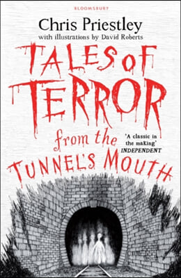 Tales of Terror from the Tunnel&#39;s Mouth