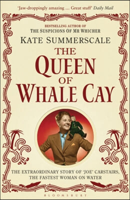 The Queen of Whale Cay