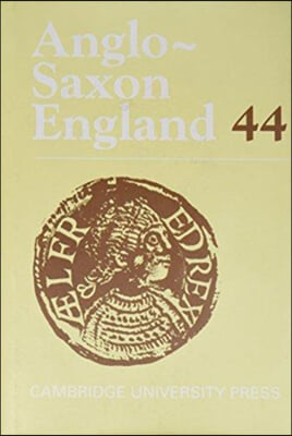 Anglo-Saxon England: Volume 44