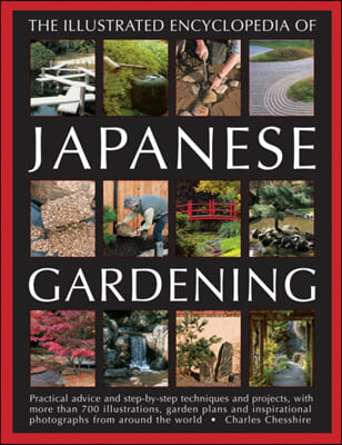 The Illustrated Encyclopedia of Japanese Gardening